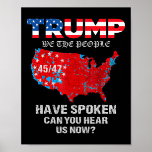 Poster Nous Le Peuple Avons Parlé Tee États-Unis Élection
