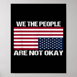 Poster Nous, Le Peuple, Nous N'Avons Pas Le Drapeau Améri
