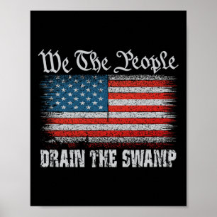 Poster Nous, Les Gens Trump, Écrasons Le Marais Américain