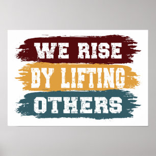 Poster Nous Montons En Levant Les Autres