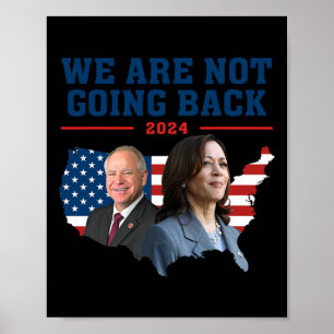Poster Nous N'Allons Pas Kamala Harris W 2024 Président P