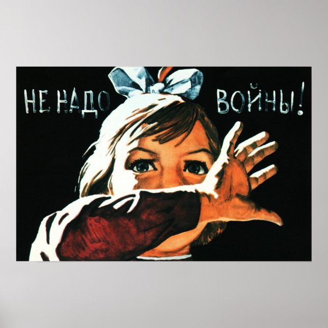 Poster "Nous n'avons pas besoin de guerre" Propagande rus (Devant)