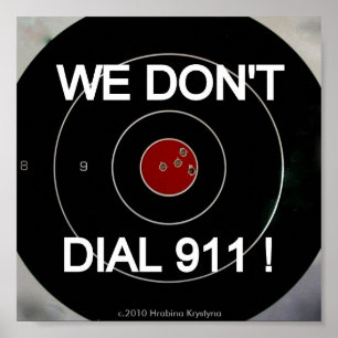 POSTER NOUS NE FAISONS PAS CIBLE DE DIALL 911