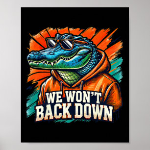 Poster Nous ne reculerons pas Bleu et Orange Gator Blanc