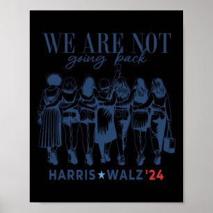 Poster Nous Ne Retournons Pas Kamala Harris Waltz 24 Mada