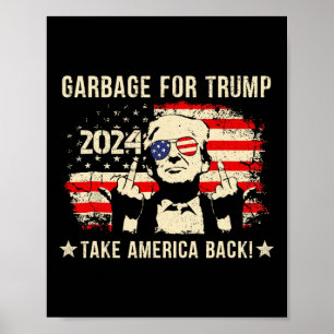 Poster Nous ne sommes pas Garbyge Votétrump 2024 partisan