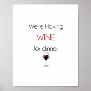 Poster Nous prenons le vin pour l'affiche de dîner