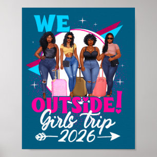 Poster Nous sommes à l'extérieur Voyage de filles 2026 Fi