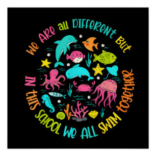 Poster Nous sommes différents mais dans cette école Citat