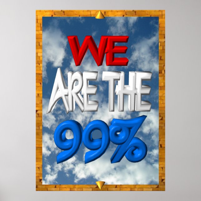 Poster Nous sommes le panneau de protestation de 99% occu (Devant)