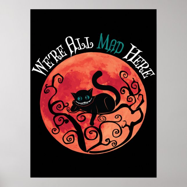 Poster Nous sommes tous fous ici - Cheshire Cat Pleine lu (Devant)