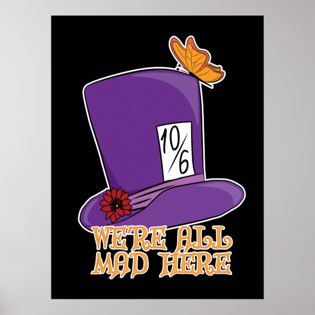 Poster Nous sommes tous fous ici - Mad Hatter Casquette (Devant)