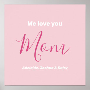 Poster Nous t'aimons Maman Pink Minimalist