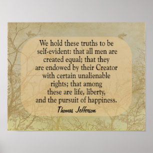 Poster Nous tenons ces vérités -Jefferson quote -art impr
