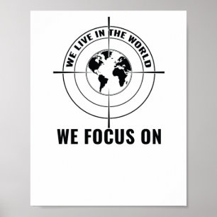 Poster Nous Vivons Dans Le Monde Sur Lequel Nous Nous Con