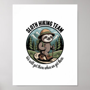 Poster Nous Y Arriverons Finalement Sloth Hiker
