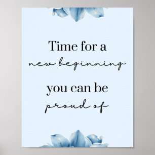 Poster Nouveaux débuts Blue Floral Motivational