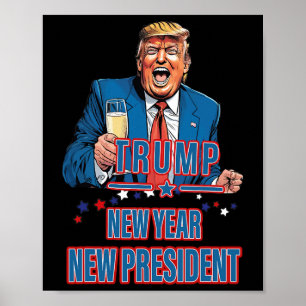 Poster Nouvel An Nouveau Président Funny Trump 2025 Prene