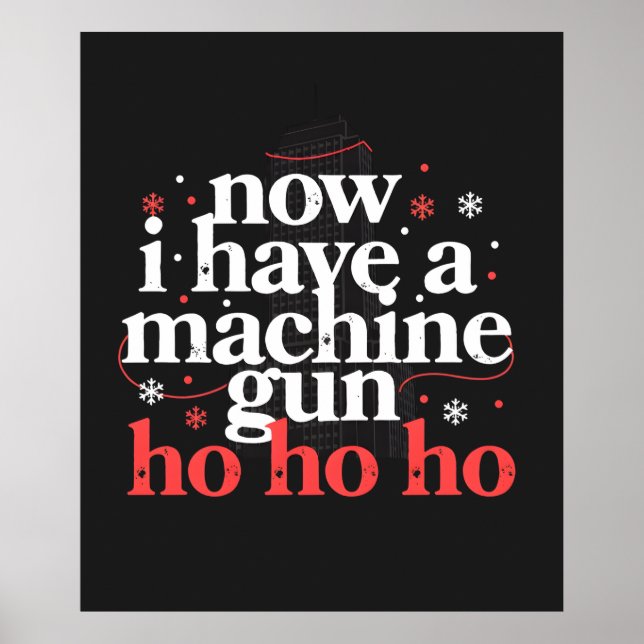 Poster Now I Have a Machine Gun Ho Ho Ho (Devant)