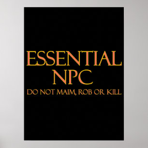 Poster NPC essentiel ne pas viser Rob ou tuer RPG drôle