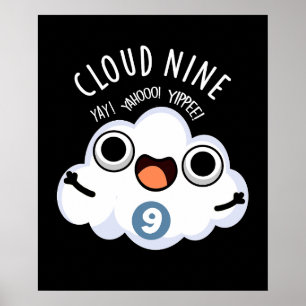Poster Nuage Neuf Funny Météo Pun Dark BG