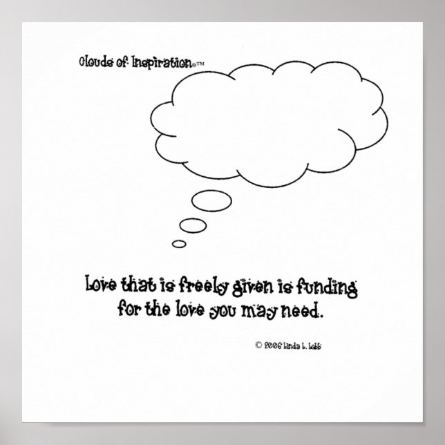 Poster nuages d'inspiration™ amour librement donné (Devant)