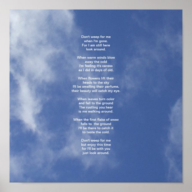 Poster Nuages et ciel bleu - Ne pleure pas pour moi Poème (Devant)