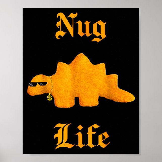 Poster Nug Life Dinosaur Chicken Nugget Funny Retro  (Devant)