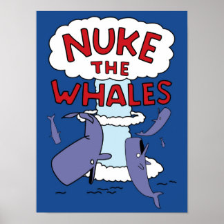 Poster Nuke the Whales
