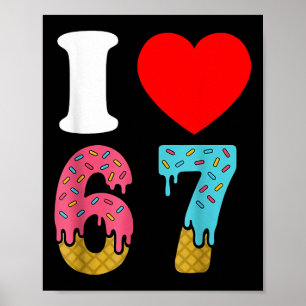 Poster Numéro 67 J'aime Six Sept Clic 6 7 67 Meme Couple
