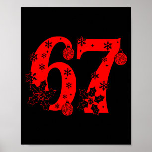 Poster Numéro 6 7 Citation drôle de mème de Noël 67 Six S
