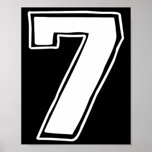 Poster Numéro 7 Six Sept 6 7 Meme 67 Drôle 7e Anniversair