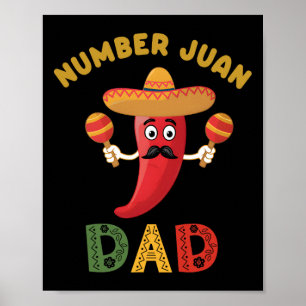 Poster Numéro Un Papa Funny Fête des pères Mexicaine Juan