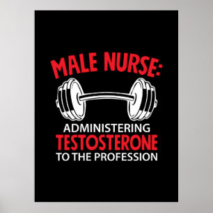 Poster Nurse Gift Male Nurse Administrering