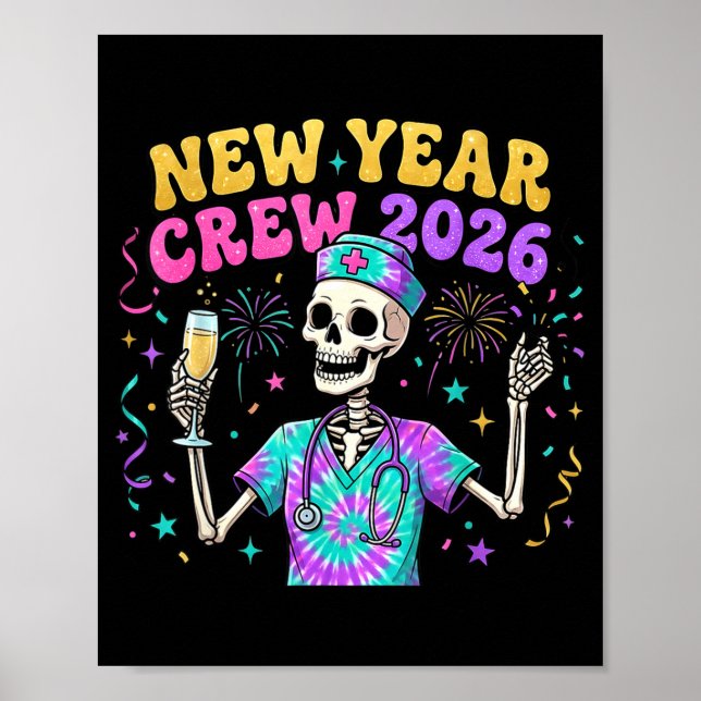 Poster Nurse Skeleton New Year Crew 2026 Funny Er Icu Eve (Devant)