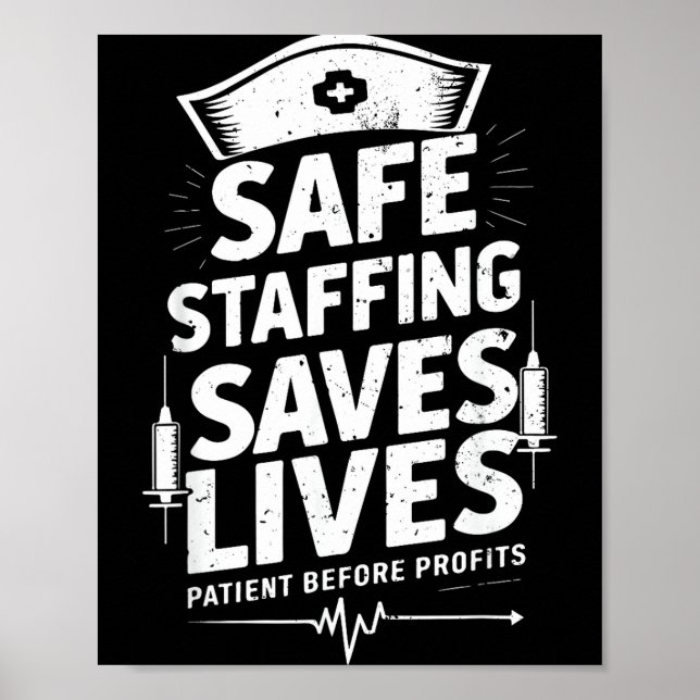 Poster Nurses Strike Save Nursing Suprt Safe Staffing Sav (Devant)