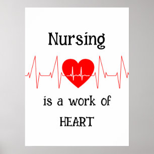 Poster Nursing is a work of the Heart Inspirational Quota