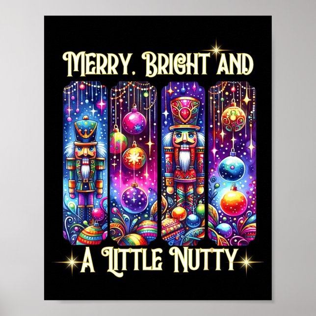 Poster Nutcrackers Merry, Bright And A Little Nutty Funny (Devant)