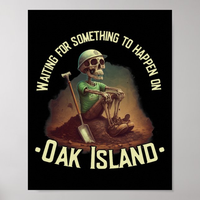 Poster Oak Island Treasure Hunter Skeleton Oak Island My (Devant)