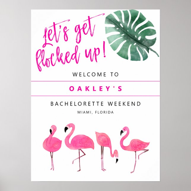 Poster OAKLEY Flamant rose Hot Rose Bachelorette Bienvenu (Devant)