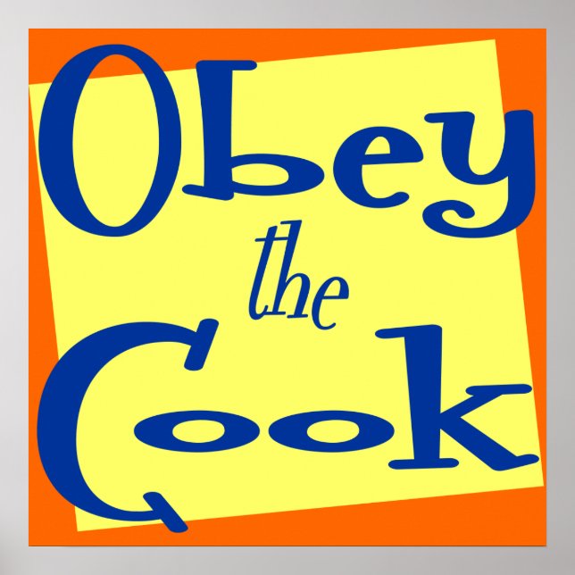 Poster Obey Cook Funny Kitchen Dire Imprimer (Devant)