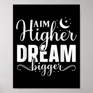 Poster Objectif Plus Rêve Plus Grande - Motivationnelle E