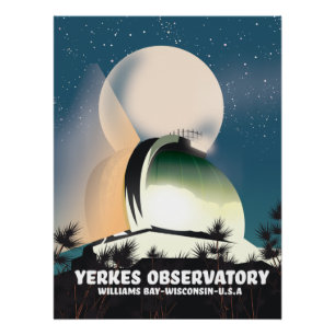 Poster Observatoire de Yerkes Williams Bay, Wisconsin, Ét