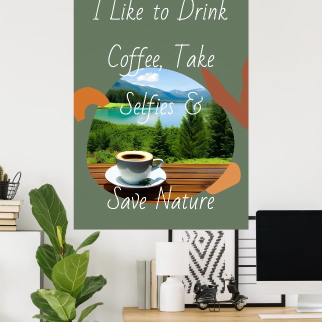 Poster Obtenez votre dose de caféine et capturez le momen (Bureau à domicile)