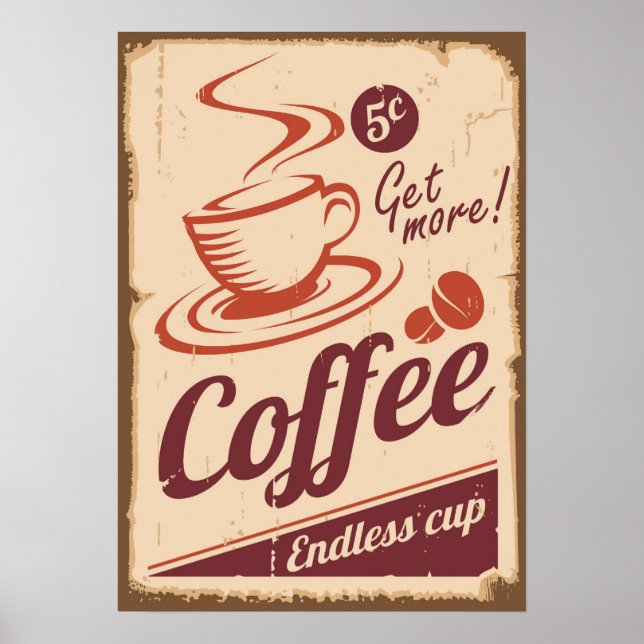 Poster Obtenir Plus De Café Publicité Grunge Style (Devant)