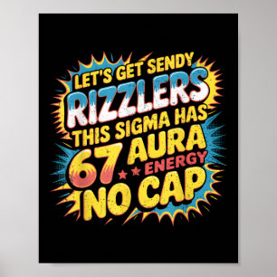 Poster Obtenons Sendy Rizzlers 67 Aura Meme Design
