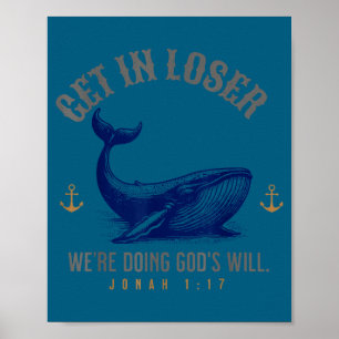 Poster Obtiens perdant nous faisons la volonté de dieu bi