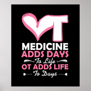 Poster Occupational Therapeuy Adds Life To Days