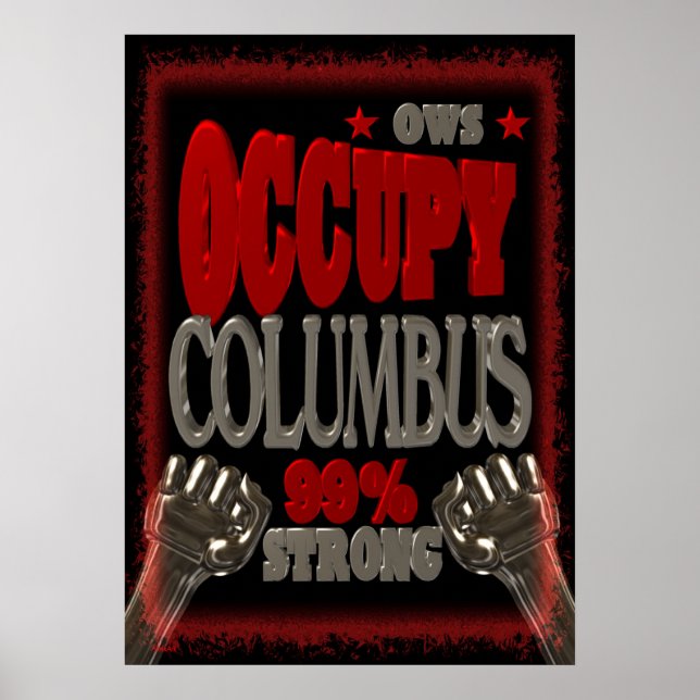Poster Occupy Columbus OWS protestation forte de 99% (Devant)