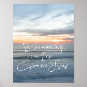 Poster Ocean Sunrise : Donnez-moi Jésus Citation